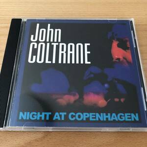 【CD】ジョン・コルトレーン／NIGHT AT COPENHAGEN