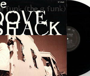 【■10】The Dove Shack/We Funk (The G Funk)/12