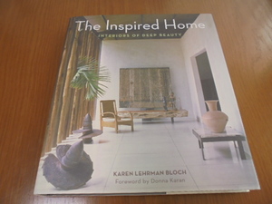 洋書深い美しさのインテリア　インスピレーションホーム　The Inspired Home　世界で最も美しい25の家　シンプルにゴージャス