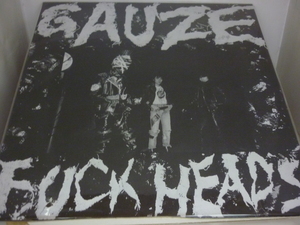 NRA619　ガーゼ GAUZE　/　FUCK HEADS　/　新品LP