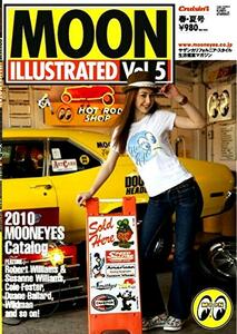 MOON ILLUSTRATED Vol.5 ムーンアイズ イラストレイテッド Vol.5 Magazine Cruisin別冊 横浜 本牧 HONMOKU HOTROD CustomShow 雑誌 キャル