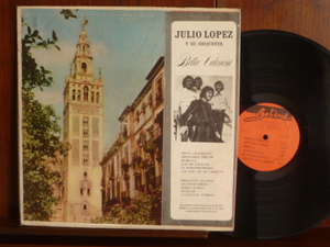 JULIO LOPEZ/BELLA VALANCIAー1 （LP）