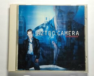 国内盤 アズテック・カメラ / ドリームランド AZTEC CAMERA CD DREAMLAND