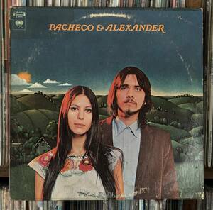 Pacheco & Alexander LP USオリジナル盤 パチェコ&アレキサンダー　ウッドストック　John Hall John Simon ブラックホーク99選