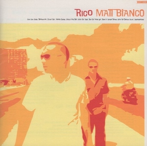 マット・ビアンコ MATT BIANCO / リコ RIKO / 2000.10.04 / 8thアルバム / VICP-61084