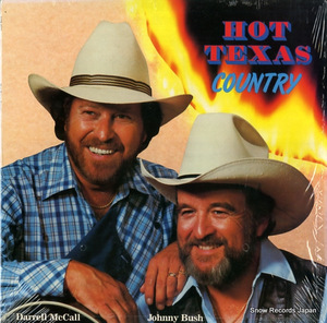 ダレル・マッコール＆ジョニー・ブッシュ hot texas country SOR-0017