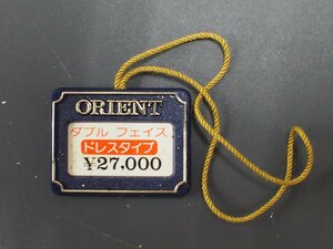 オリエント ORIENT ダブルフェイス オールド クォーツ 腕時計用 新品販売時 展示タグ プラタグ Cal: 96910-969402