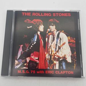 【希少・ブート】The Rolling Stones/ローリング・ストーンズ/CD/M.S.G.75 with Eric Clapton/コレクター放出品