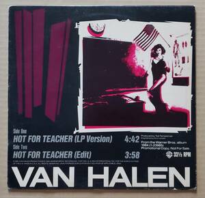 USプロモ盤12inch◎VAN HALEN『HOT FOR TEACHER(LP Version/Edit)』PRO-A-2177 Promotional Copy.Not For Sale. ヴァン・ヘイレン