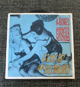The A-Bones 7inch Southern Culture On The Skids Gossip And Rumors Surf サーフ ガレージ Garage Punk