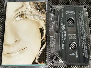 Celine Dion / All The Way...A Decade Of Song 輸入カセットテープ