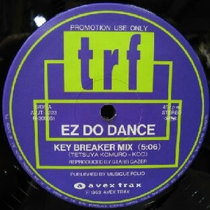 $ trf / EZ DO DANCE (AVJT-2223) KEY BREAKER MIX (オリジナルバージョンではありません) レコード盤 YYY0-38-15-15