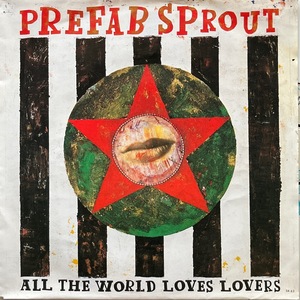 【試聴 7inch】Prefab Sprout / All The World Loves Lovers 7インチ 45 ギターポップ ネオアコ フリーソウル サバービア