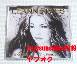 リアン・ライムス LEANN RIMES CD LIFE GOES ON THE REMIXES MASH MIX ALMIGHTY MIX DESMOND CHILD TWISTED ANGEL