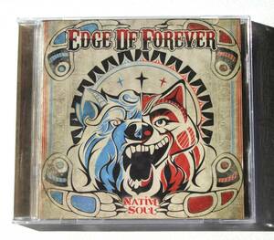 Edge Of Forever『Native Soul』メロディック・ハード・ロック・バンド 2019年アルバム