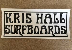 KRIS HALL SURFBOARDS ステッカー