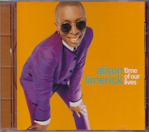 ALISON LIMERICK / アリソン・リメリック / TIME OF OUR LIVES /中古CD！46564