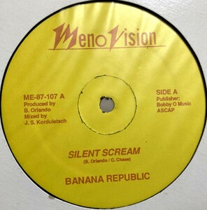 SILENT SCREAM - BANANA REPUBLIC (BOBBY O)