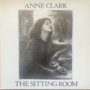 [Downtempo, Synth-pop] LP / Anne Clark - The Sitting Room / Red Flame - RFM10 / 1982 / アウトサイダー / アシッドフォーク