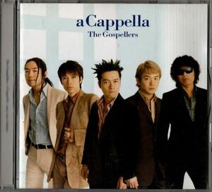 CD★THE GOSPELLERS ゴスペラーズ／a Cappella