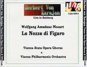 カラヤン：モーツァルト「フィガロの結婚」全曲、ウイーンフィル、75年7月30日、ライヴ。