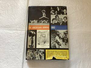 洋書　THE AMERICANA ANNUAL 1965 ♪