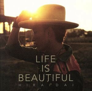 Ｌｉｆｅ　ｉｓ　Ｂｅａｕｔｉｆｕｌ（ＤＶＤ付）／平井大