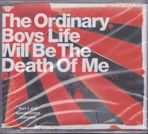 The Ordinary Boys - Life Will Be the Death of Me/EU盤/新品CDS①!!30040