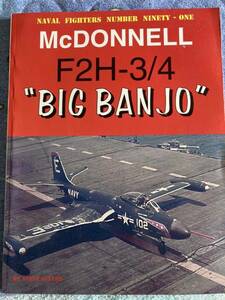 大作　F2H-3/4 後期バンシー　モノグラフ　ネーバルファイターシリーズ　＃91 177ページ