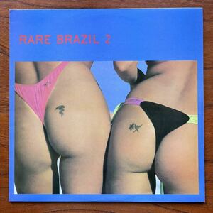 【レア限定盤！ボッサ ブラジル MPB 稀少音源収録！SEXY ヒップジャケ】RARE BRAZIL 2 - LUIZ CARLOS VINHAS/AZYMUTH/MILTON NASCIMENTO