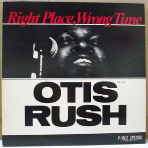 OTIS RUSH-Right Place, Wrong Time (Japan 