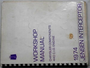 JENSEN INTERCEPTOR CHRYSLER COMPONENTS 440H.PWorkshop Manual