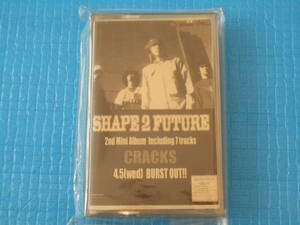 SHAPE 2 FUTURE 2nd mini album lncluding 7tracks CRACKS カセットデモテープ「未使用品」