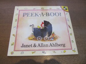 2302MK●洋書絵本「PEEK-A-BOO!」著:Janet & Allan Ahlberg●しかけ絵本
