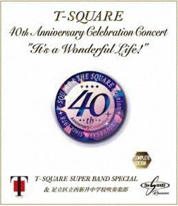 [Blu-Ray]T-SQUARE Super Band Special ＆ 足立区立西新井中学校吹奏楽部／40th Anniversary Celebration Concert”It’s a Wo T