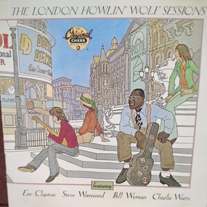 ■T８■　ハウリン　ウルフ　のアルバム「THE LONDON HOWLIN‘WOLF SESSIONS」海外盤です。エリック　クラプトン、ビル　ワイマン他