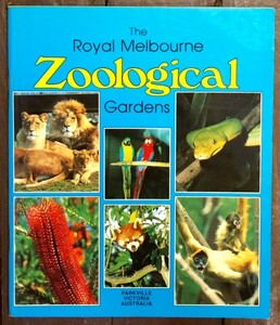 【即決】The Royal Melbourne Zoological Gardens/AUSTRALIA オーストラリア/洋書・英語・動物