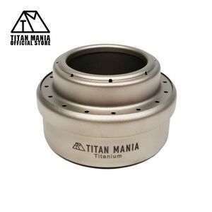 TITAN MANIA チタンマニア アルコールストーブ チタン製 ソロキャンプ 超軽量 頑丈 アルコールバーナー 