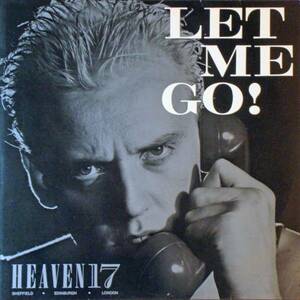 ◆HEAVEN 17/LET ME GO (UK 12) -Loft, DJ Harvey