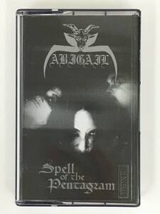 ■□R644 ABIGAIL アビゲイル SPELL OF THE PENTAGRAM スペル・オブ・ザ・ペンタグラム カセットテープ□■