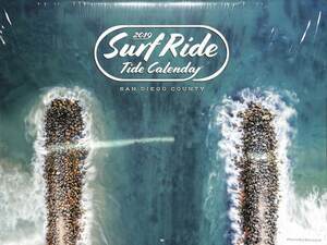 244069 SURF RIDE / 2019 Tide Calendar San Diego County(BOOK)