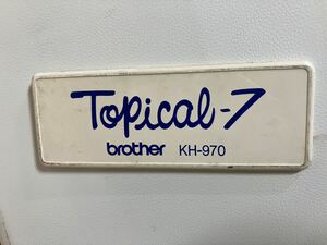 【ジャンク出品】brother Topical-7 KH-970 ブラザー トピカル7 電子編機【編み機41254】