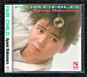 Ω 中村あゆみ 1986年 CD/フェアチャイルド FAIR CHILD/真夜中にラナウェイ 他全11曲収録