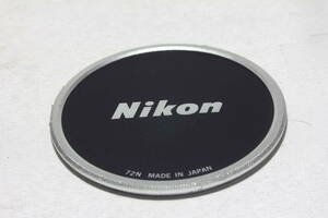 B469◆ Nikon ニコン 72mm径 メタルフロントキャップ （ NIKON 72N MADE IN JAPAN ねじ込み式）