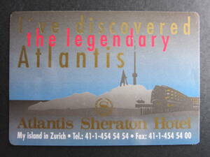 ホテル ラベル■シェラトン■チューリッヒ■Atlantis Sheraton Hotel■I’ve discovered the legendary Atlantis■スイス■ステッカー