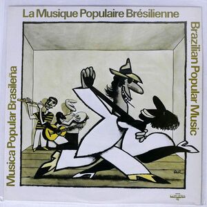 VA/BRAZILIAN POPULAR MUSIC LA MUSIQUE POPULAIRE BRSILIENNE MUSICA POPULAR BRASILEA/FUNARTE 154404002 LP