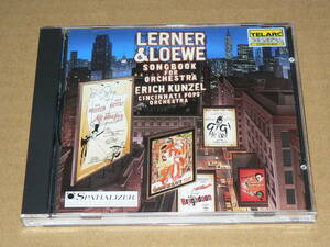 CD(米盤TELARC)／カンゼル指揮シンシナチ・ポップスo.「LERNER&LOEWE：SONGBOOK FOR ORCHESTRA」