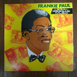 FRANKIE PAUL/LEGAL REGGAE MUSIC　フランキーポール/リーガルレゲエミュージック　　アナログ盤LPレコード