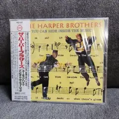 ザ・ハーパー・ブラザーズ/ユー・キャント・ハイド・インサイド・ザ・ミュージック