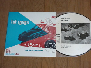 THE LOODS「LOUD MACHINE」ザ・ルーズ/12inch SINGLE/ピクチャー盤